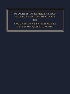 cover image of Progress in Refrigeration Science and Technology